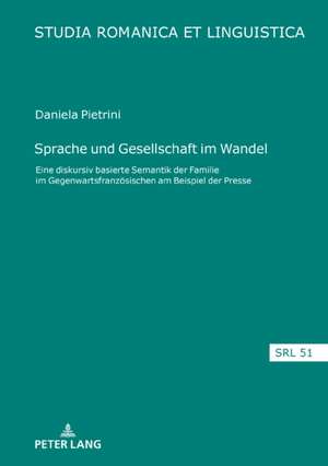 Sprache und Gesellschaft im Wandel de Daniela Pietrini