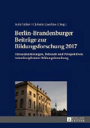 Berlin-Brandenburger Beitraege Zur Bildungsforschung 2017