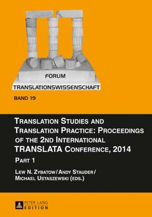 Translation Studies and Translation Practice de Lew N. Zybatow