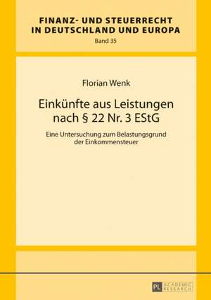 Einkünfte aus Leistungen nach § 22 Nr. 3 EStG de Florian Wenk