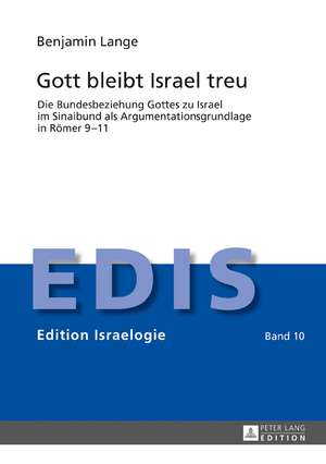 Gott bleibt Israel treu de Benjamin Lange