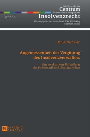 Angemessenheit der Vergütung des Insolvenzverwalters de Daniel Winkler