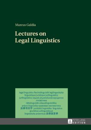 Lectures on Legal Linguistics de Marcus Galdia