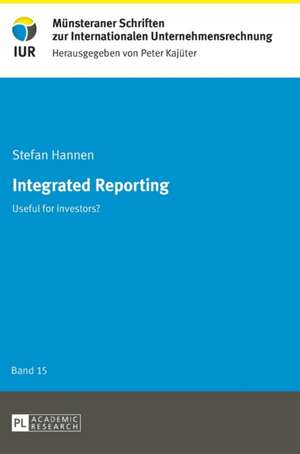 Integrated Reporting de Stefan Hannen