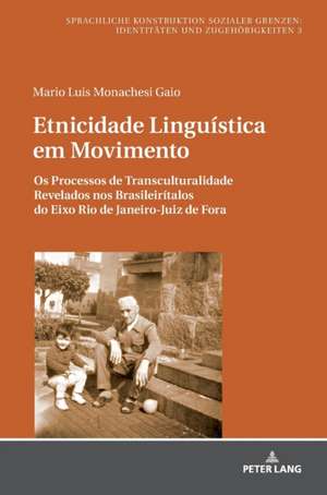 Etnicidade Linguistica em Movimento de Mario L. M. Gaio