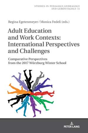 Adult Education and Work Contexts de Regina Egetenmeyer