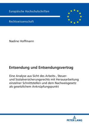 Entsendung und Entsendungsvertrag de Nadine Hoffmann