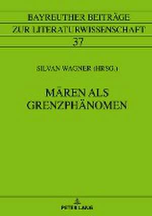 Mären als Grenzphänomen