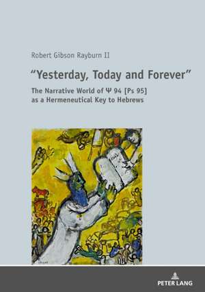 «Yesterday, Today and Forever» de Robert Rayburn