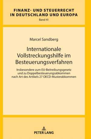 Internationale Vollstreckungshilfe im Besteuerungsverfahren de Marcel Sandberg