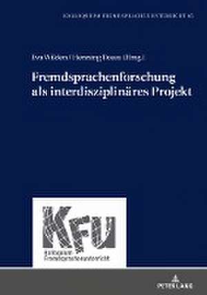 Fremdsprachenforschung als interdisziplinäres Projekt de Henning Rossa