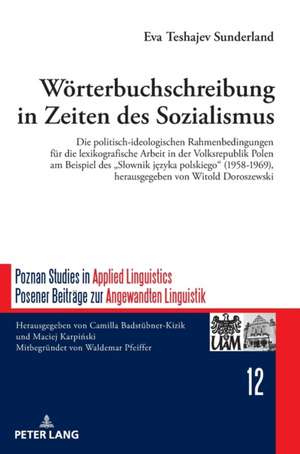 Wörterbuchschreibung in Zeiten des Sozialismus de Eva Teshajev