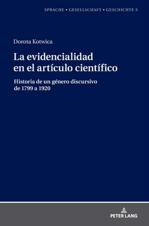 La evidencialidad en el artículo científico de Dorota Kotwica