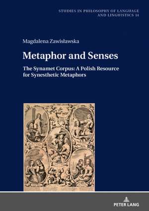 Metaphor and Senses de Magdalena Zawislawska