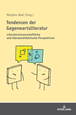 Tendenzen der Gegenwartsliteratur