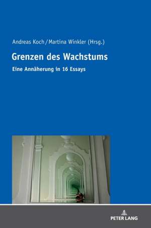 Grenzen des Wachstums de Andreas Koch