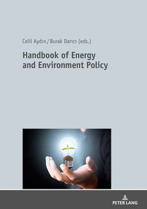 Handbook of Energy and Environment Policy