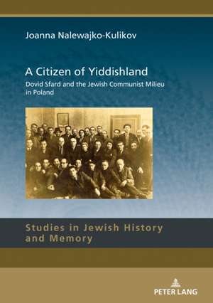 Citizen of Yiddishland de Joanna Nalewajko-Kulikov