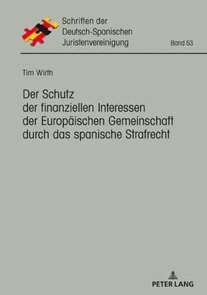 DER SCHUTZ DER FINANZIELLEN INTERESSENH