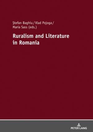 Ruralism and Literature in Romania