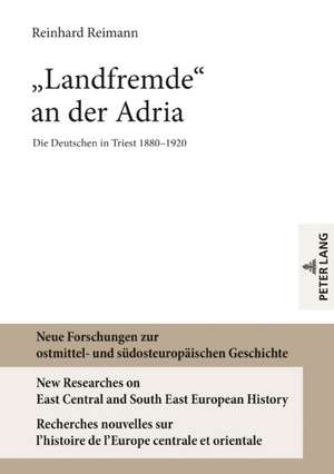 LT LANDFREMDE GT AN DER ADRIA DIE DE de Reinhard Reimann