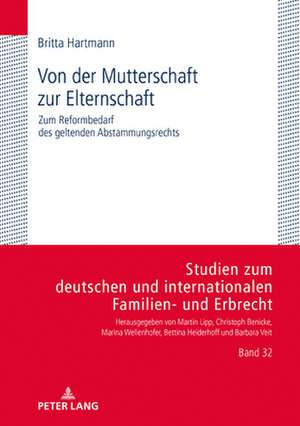 VON DER MUTTERSCHAFT ZUR ELTERNSCHAFT de Britta Hartmann