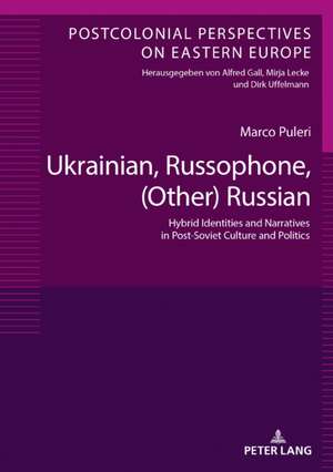 Ukrainian, Russophone, (Other) Russian de Marco Puleri