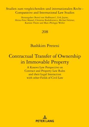 Contractual Transfer of Ownership in Immovable Property de Bashkim Preteni