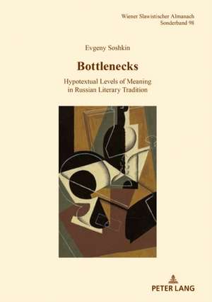 Bottlenecks de Evgeny Soshkin