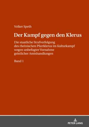 Der Kampf Gegen Den Klerus de Volker Speth