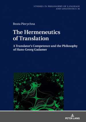 Hermeneutics of Translation de Beata Piecychna