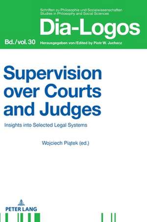 Supervision over Court and Judges