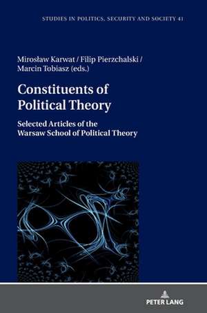 Constituents of Political Theory de Jan Burzynski