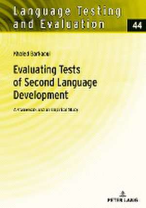 Evaluating Tests of Second Language Development