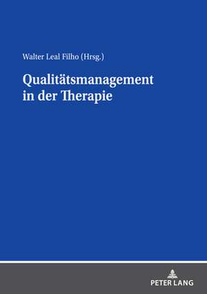 QUALITAETSMANAGEMENT IN DER THERAPIE