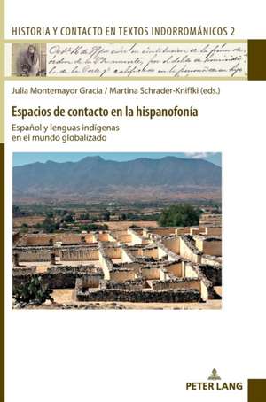 Espacios de contacto en la hispanofonía de Julia Montemayor Gracia