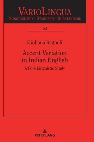 ACCENT VARIATION INDIAN VARIETIES ENGLH de Giuliana Regnoli