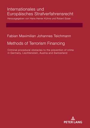 Methods of terrorism financing de Fabian Teichmann