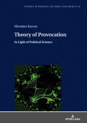 Theory of Provocation de Miros¿aw Karwat