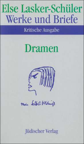 Dramen de Else Lasker-Schüler