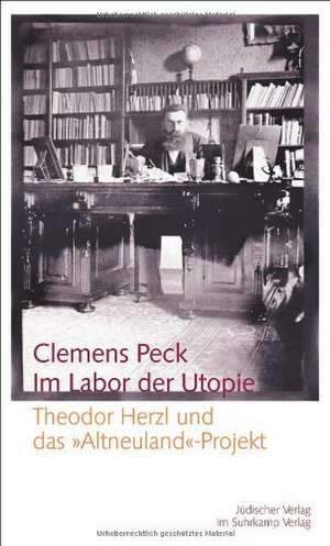 Im Labor der Utopie de Clemens Peck