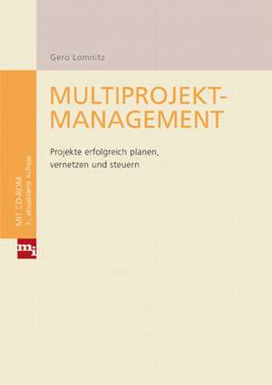 Multiprojektmanagement de Gero Lomnitz