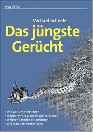 Das jüngste Gerücht de Michael Scheele