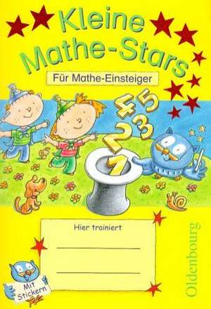 Kleine Mathe-Stars 1. Schuljahr de Werner Hatt