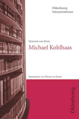 Michael Kohlhaas de Heinrich von Kleist