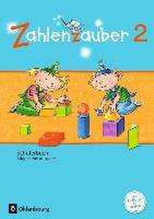 Zahlenzauber 2. Schuljahr. Schülerbuch mit Kartonbeilagen. Allgemeine Ausgabe de Bettina Betz