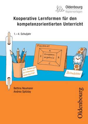 Kooperative Lernformen für den kompetenzorientierten Unterricht de Andrea Spitzlay