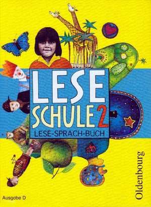 Leseschule D 2. Schuljahr. Schülerbuch de Christine Burs