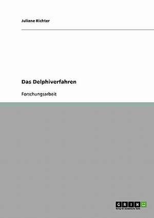 Das Delphiverfahren de Juliane Richter