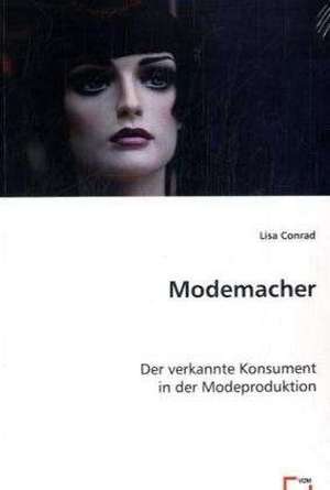 Modemacher de Lisa Conrad